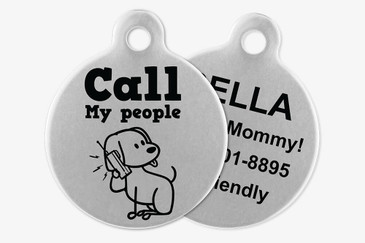Call My People - Stick Dog Pet Tag Call My People - Stick Dog Pet Tag
